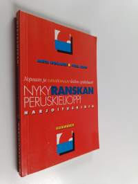 Nykyranskan peruskielioppi : harjoituskirja