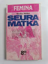 Seuramatka