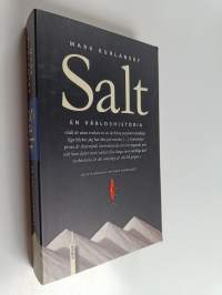 Salt : en världshistoria