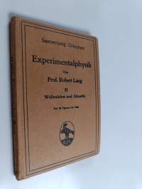 Experimentalphysik 2 - Wellenlehre und Akustik