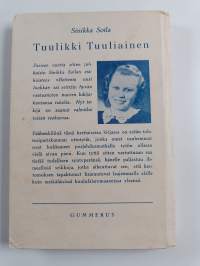 Tuulikki Tuuliainen : nuorisoromaani