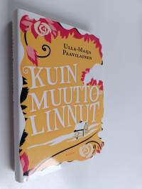 Kuin muuttolinnut (UUSI)