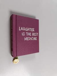 Laughter Is the Best Medicine