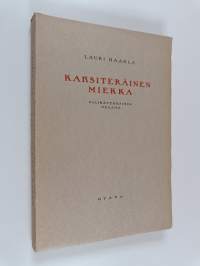 Kaksiteräinen miekka : 4-näytöksinen draama