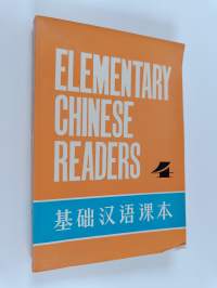 Elementary Chinese readers Book 4 + Parallel table of simplified and unsimplified characters