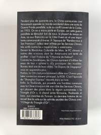 Les guerres secrètes de Pékin - Rendez-vous à San Francisco ; L&#039;homme de Kaboul ; Le disparu de Singapour ; Shanghaï Express ; L&#039;otage du Triangle d&#039;Or. (Yhteisnide)