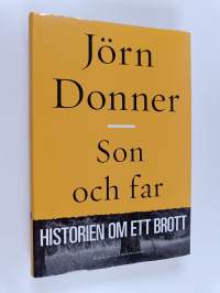 Son och far - Historien om ett Brott