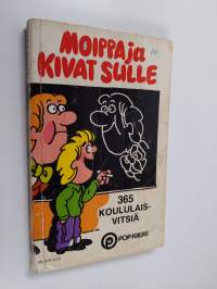 Moippa ja kivat sulle
