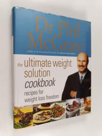 The Ultimate Weight Solution Cookbook - Recipes for Weight Loss Freedom