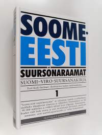 Soome-Eesti suursõnaraamat Suomi-Viro -suursanakirja 1