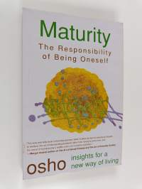 Maturity : the responsibility of being oneself