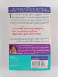 Raising your spirited child : a guide for parents whose child is more intense, sensitive, perceptive, persistent, energetic