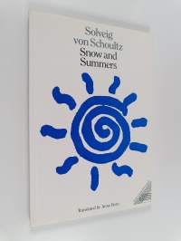 Snow and summers : poems 1940-1989