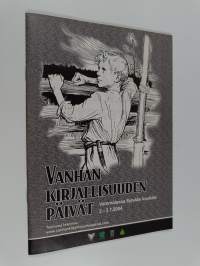 Vanhan kirjallisuuden päivät : Vammalassa Sylvään koululla 2.-3.7.2004