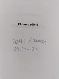 Elomme päiviä (signeerattu)