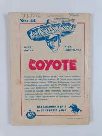 El Coyote : Ylhäinen muukalainen