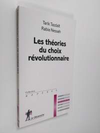 Les théories du choix révolutionnaire