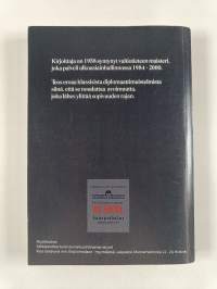 Murroskauden diplomaattina : muistelmia vuosilta 1984-2000