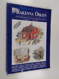 Rakenna oikein : pienrakentajan ratkaisut 4B/1993