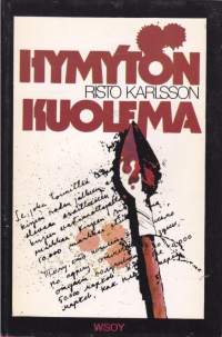 Karlsson - Hymytön kuolema, 1980.  (jännitysromaani, dekkari)