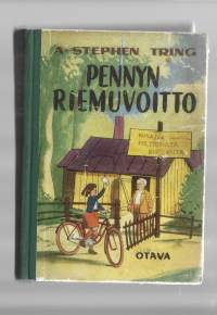 Pennyn riemuvoitto : tyttöromaani / A. Stephen Tring