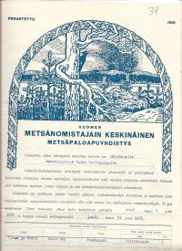 Suomen Metsänomistajain Keskinäinen Metsäpaloapuyhdistys  - vakuutuskirja  Mellilä 1921