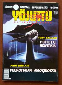 Yöjuttu 10/1990 - Puhelu helvetistä, Puukottajan amokjuoksu. (Lehti, kauhu, kioskikirjallisuus, sopiva keräilykappaleeksi)