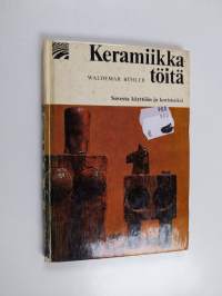 Keramiikkatöitä