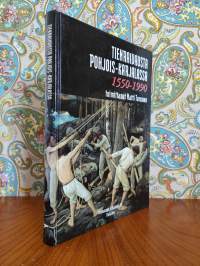 Tienraivausta Pohjois-Karjalassa : 1550-1990