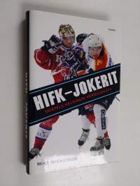 HIFK-Jokerit : taistelu Helsingin herruudesta (ERINOMAINEN)