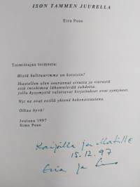 Ison tammen juurella (signeerattu, tekijän omiste)