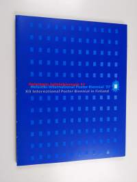 Helsingin julistebiennale 97 = Helsinki International Poster Biennial &#039;97 : XII International Poster Biennial in Finland (signeerattu, tekijän omiste)