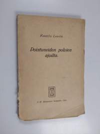 Poistuneiden polvien ajoilta (lukematon)