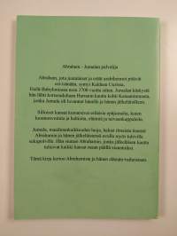 Abraham : Jumalan palvelija (signeerattu, tekijän omiste)