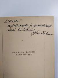 Iso Liha tanssii kuutamossa : eräkertomuksia Kanadasta (signeerattu, tekijän omiste)