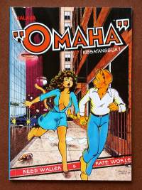 &quot;Omaha&quot; - Kissatanssija 1. (Sarjakuva-albumi, sopiva keräilykappaleeksi)