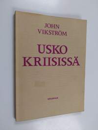 Usko kriisissä : paimenkirje Porvoon hiippakunnalle