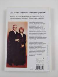 Uskon että ymmärtäisin