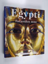 Egypti : faraoiden maa