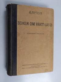 Boken om vårt land : läsebok för de lägsta läroverken i Finland : andra kursen