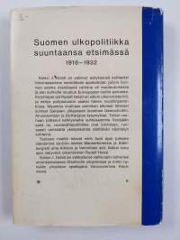Suomen ulkopolitiikka suuntaansa etsimässä vuosina 1918-1922