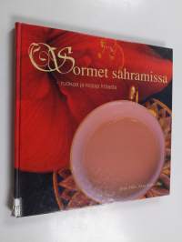 Sormet sahramissa : ruokaa ja kirjoja Intiasta