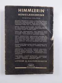 Himmlerin henkilääkärinä : muistelmia kolmannesta valtakunnasta vv. 1939-1945