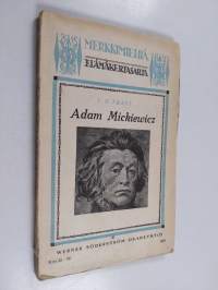 Adam Mickiewicz : Puolan kansallisrunoilija