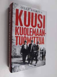 Kuusi kuolemaantuomittua