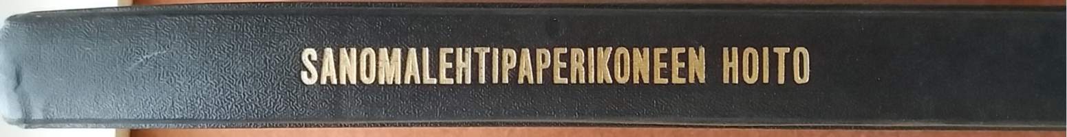 Sanomalehtipaperikoneen hoito ( Nostalgia, ohjekirja)