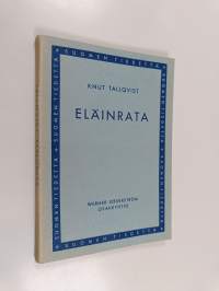 Eläinrata : historiaa - tarua - kuvia