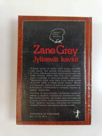 Zane Grey -setti (5 kirjaa) : Jylisevät kaviot ; Pecos-joelta länteen ; Karjatila Twin Sombreros ; Tuliharja ; Karjavarkaat