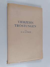 Vierzehn tröstungen für muhselige und beladene