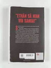 Olette kaikki väärässä : yhteiskunnallinen keskustelu Suomessa